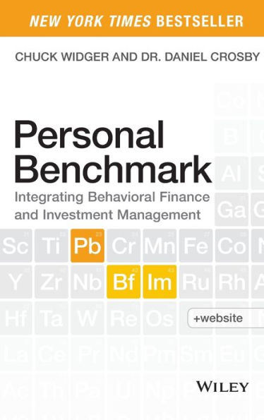 Personal Benchmark: Integrating Behavioral Finance And Investment Management