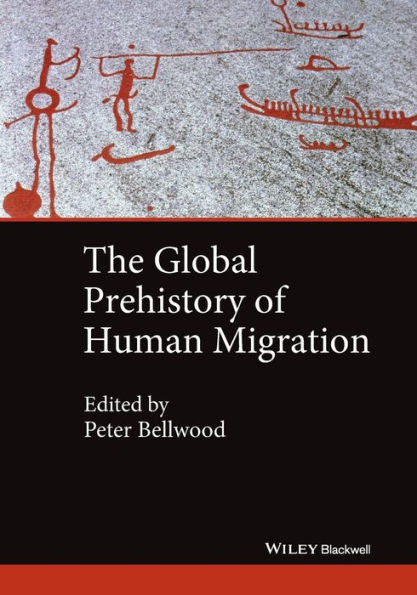 The Global Prehistory Of Human Migration