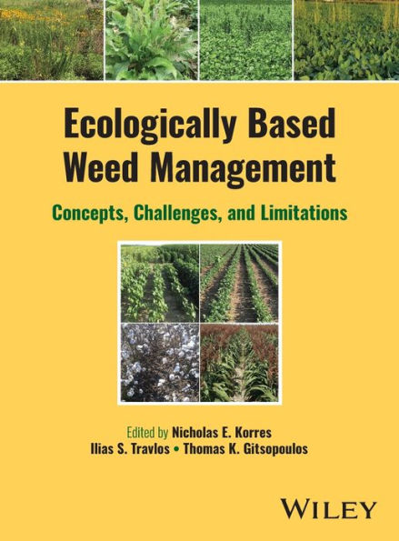 Ecologically Based Weed Management: Concepts, Challenges, And Limitations