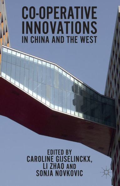 Co-Operative Innovations In China And The West