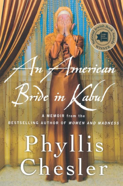 An American Bride In Kabul: A Memoir