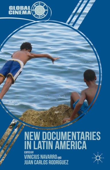 New Documentaries In Latin America (Global Cinema)