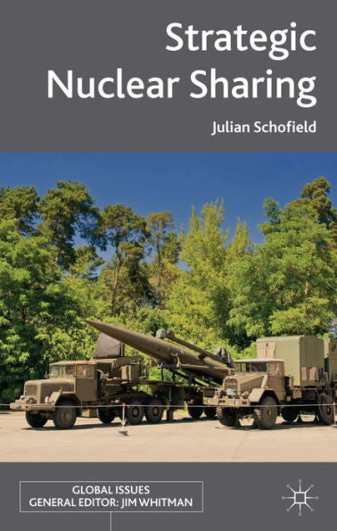 Strategic Nuclear Sharing (Global Issues)