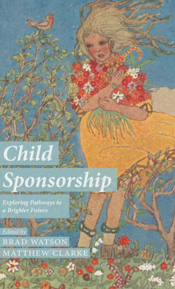 Child Sponsorship: Exploring Pathways To A Brighter Future