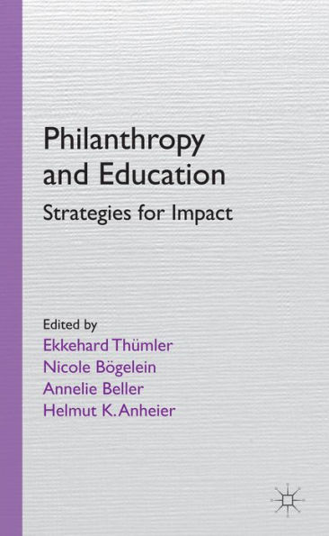 Philanthropy And Education: Strategies For Impact