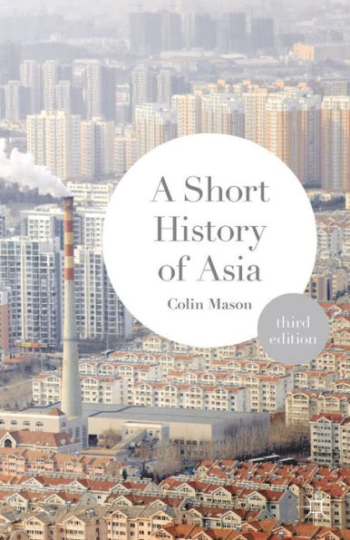 A Short History Of Asia