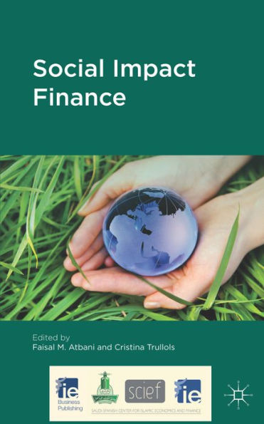 Social Impact Finance (Ie Business Publishing)