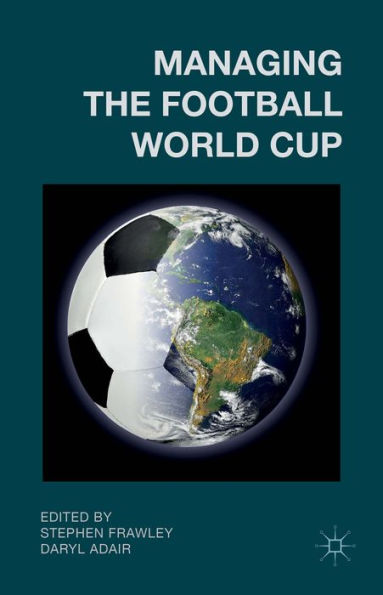 Managing The Football World Cup
