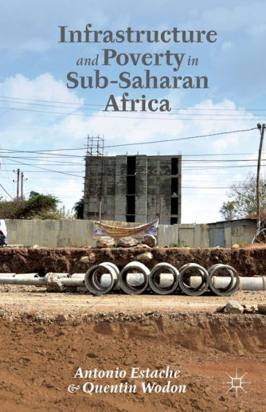 Infrastructure And Poverty In Sub-Saharan Africa