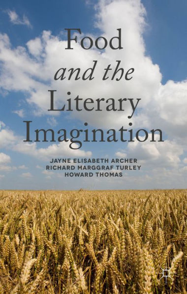 Food And The Literary Imagination