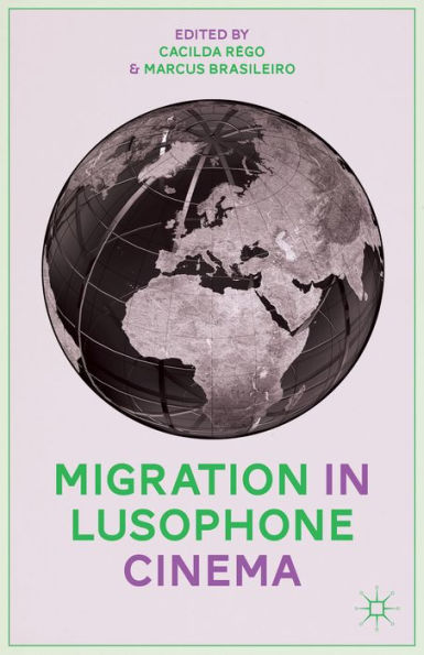 Migration In Lusophone Cinema