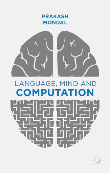 Language, Mind And Computation