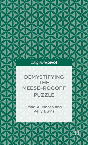 Demystifying The Meese-Rogoff Puzzle