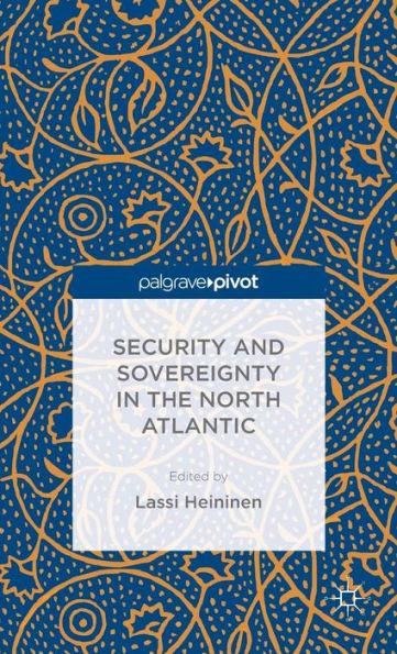 Security And Sovereignty In The North Atlantic