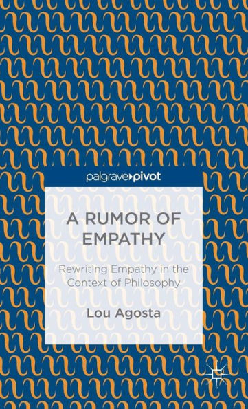 A Rumor Of Empathy: Rewriting Empathy In The Context Of Philosophy