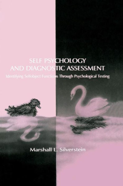 Self Psychology And Diagnostic Assessment