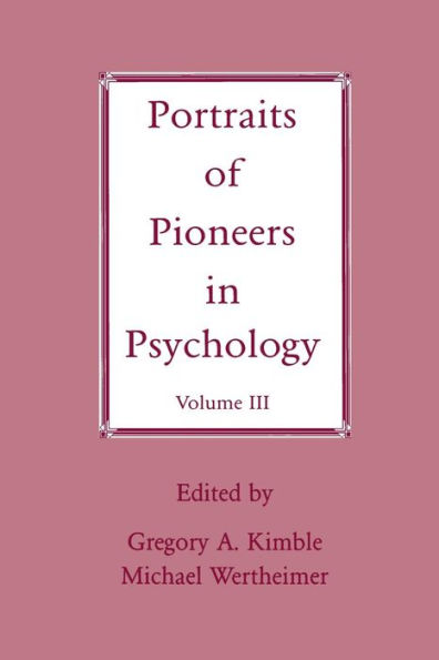 Portraits Of Pioneers In Psychology (Portraits Of Pioneers In Psychology Series)