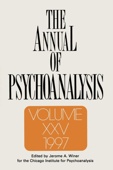 The Annual Of Psychoanalysis, V. 25