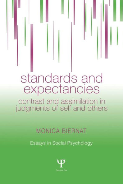 Standards And Expectancies (Essays In Social Psychology)