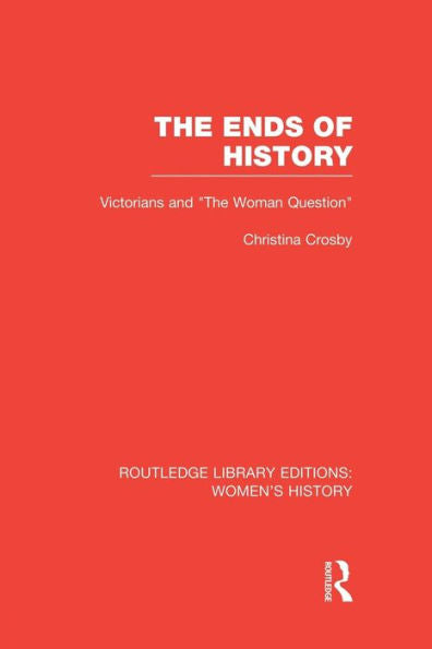 The Ends Of History