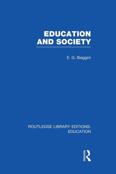 Education And Society (Rle Edu L)