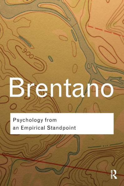 Psychology From An Empirical Standpoint (Routledge Classics)