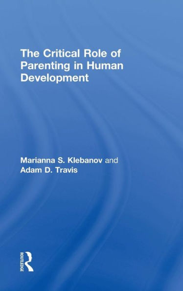 The Critical Role Of Parenting In Human Development