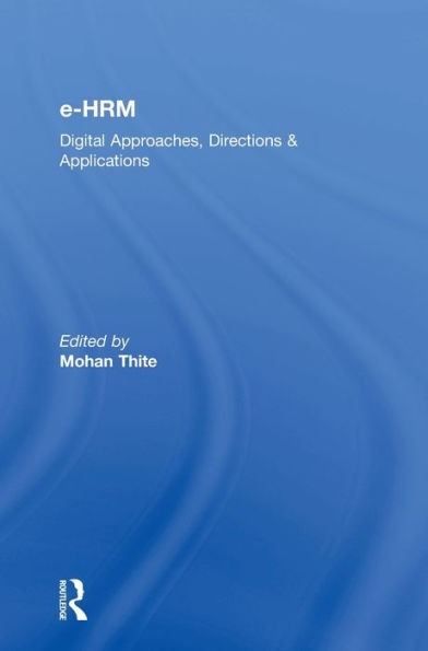 E-Hrm: Digital Approaches, Directions & Applications
