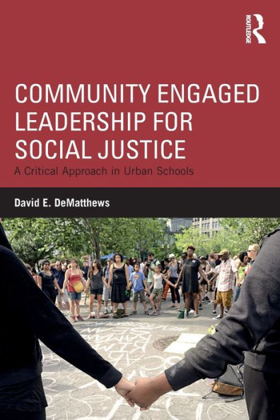 Community Engaged Leadership For Social Justice