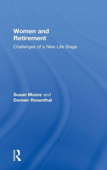Women And Retirement: Challenges Of A New Life Stage
