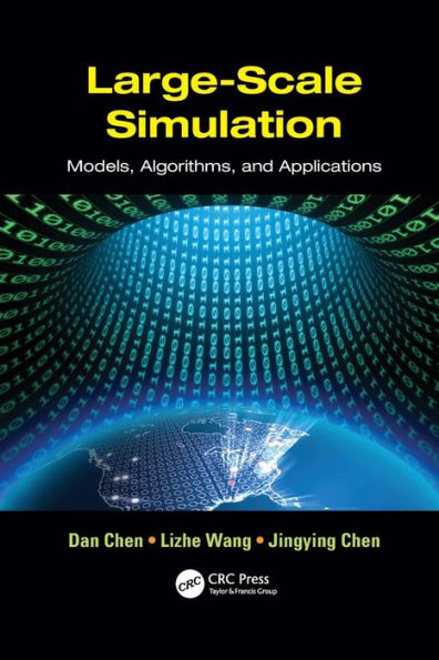 Large-Scale Simulation: Models, Algorithms, And Applications