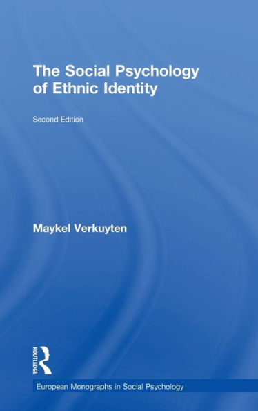 The Social Psychology Of Ethnic Identity (European Monographs In Social Psychology)