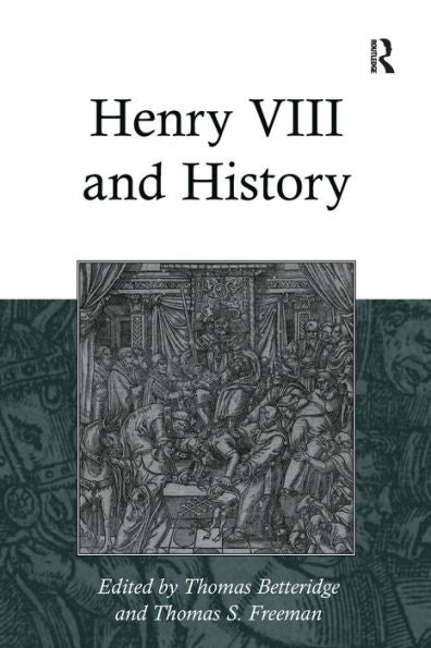 Henry Viii And History
