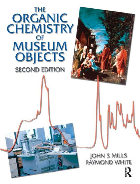 The Organic Chemistry Of Museum Objects
