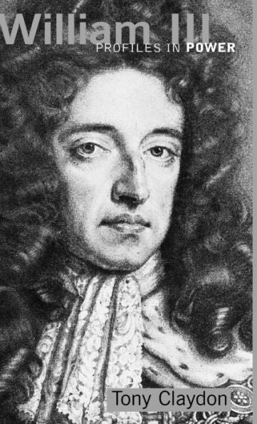 William Iii (Profiles In Power)