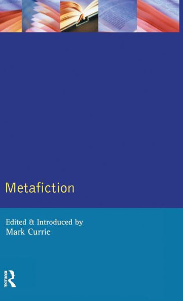 Metafiction (Longman Critical Readers)