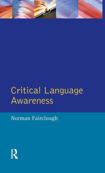 Critical Language Awareness (Real Language Series)