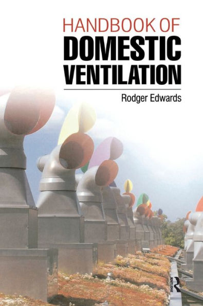 Handbook Of Domestic Ventilation