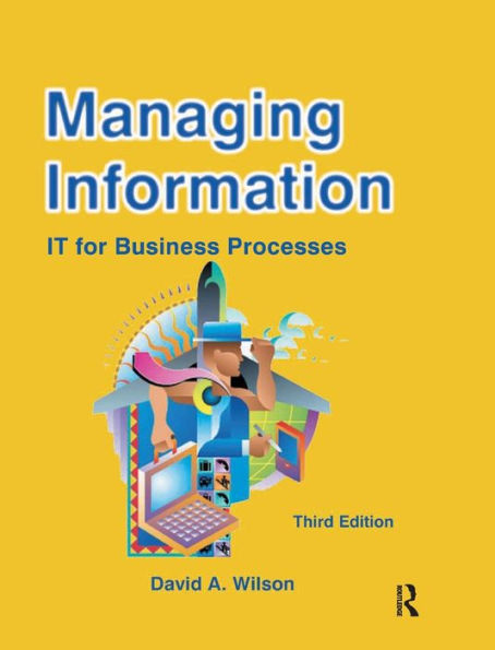 Managing Information: It For Business Processes