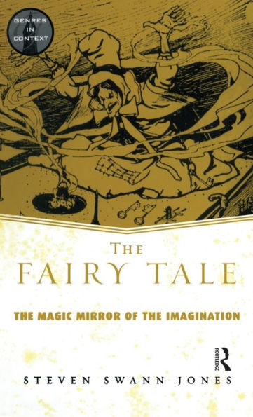 The Fairy Tale (Genres In Context)