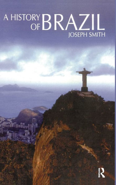 A History Of Brazil