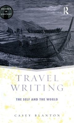 Travel Writing (Genres In Context)