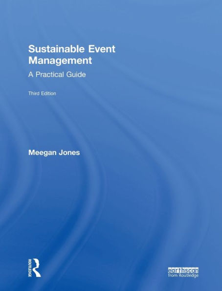 Sustainable Event Management: A Practical Guide