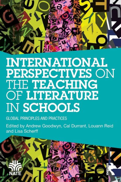 International Perspectives On The Teaching Of Literature In Schools (National Association For The Teaching Of English (Nate))