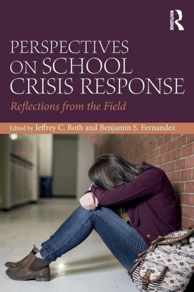 Perspectives On School Crisis Response