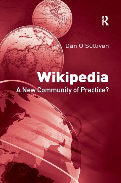 Wikipedia: A New Community Of Practice?