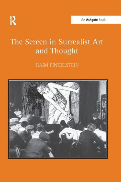 The Screen In Surrealist Art And Thought