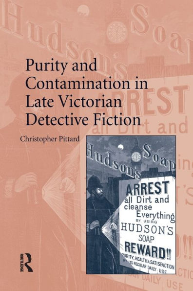 Purity And Contamination In Late Victorian Detective Fiction