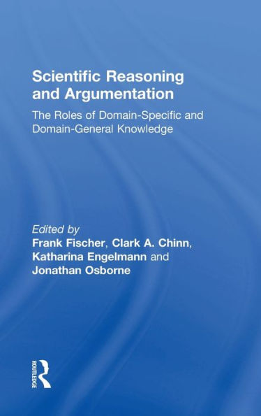 Scientific Reasoning And Argumentation: The Roles Of Domain-Specific And Domain-General Knowledge