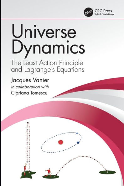 Universe Dynamics: The Least Action Principle And Lagrange's Equations